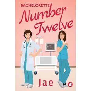 Bachelorette Number Twelve -- Jae